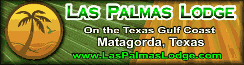 Las Palmas Lodge at Matagorda, Texas