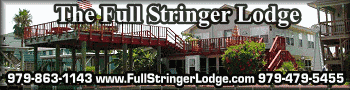 Enjoy the Best of Matagorda at the Full Stringer Lodge!